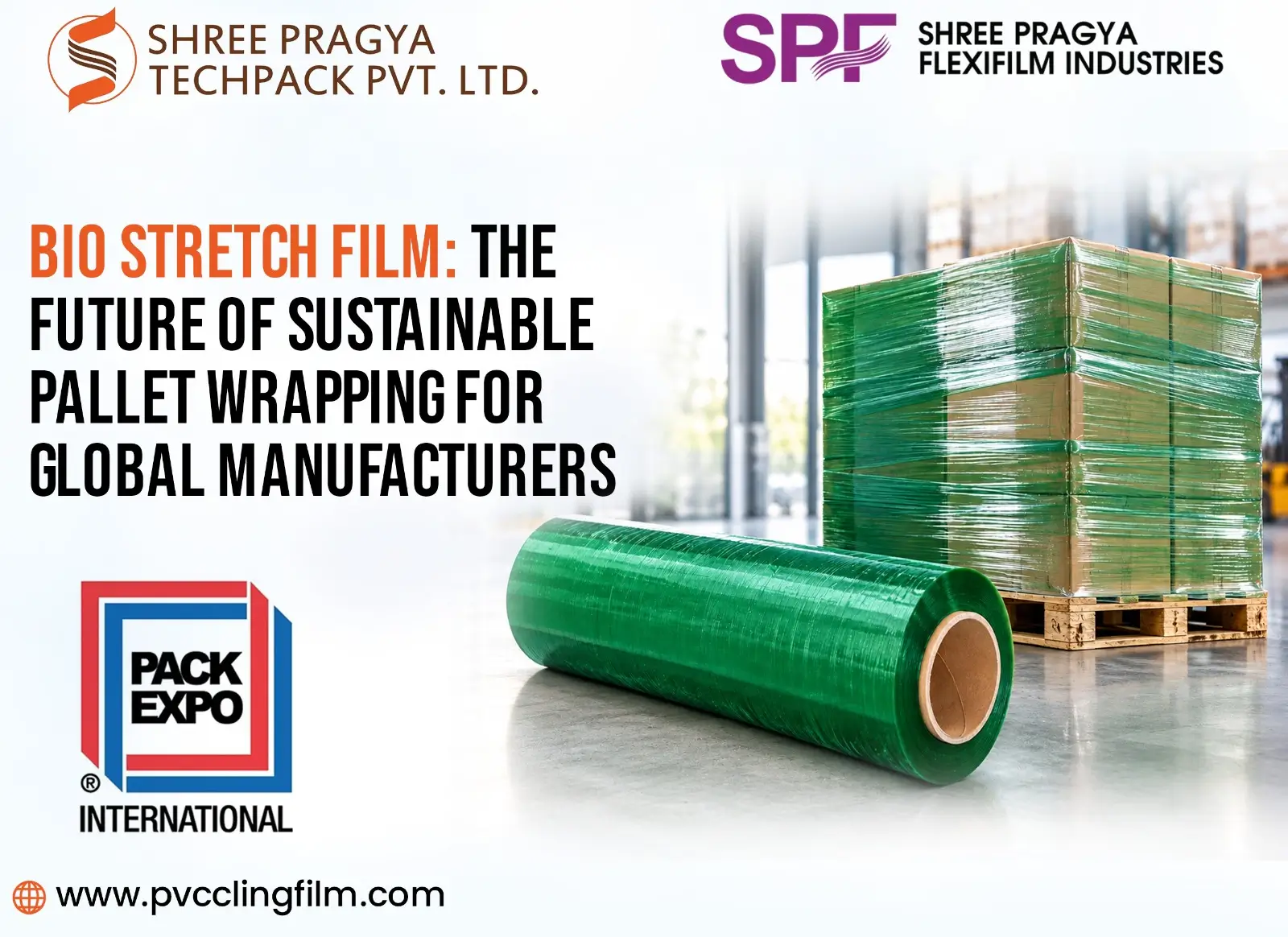 Bio Stretch Film: The Future of Sustainable Pallet Wrapping for Global Manufacturers
